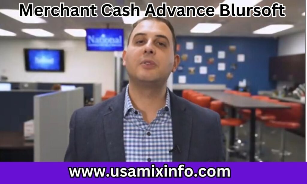 Merchant Cash Advance Blursoft